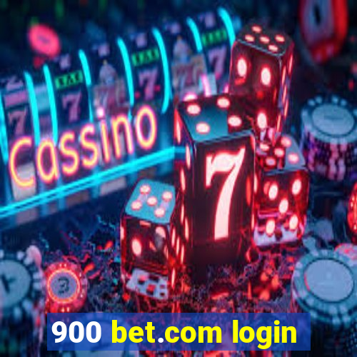 900 bet.com login